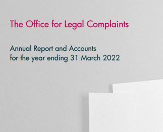 Office for Legal Complaints publishes 2021/22 Annual Report and Accounts for the Legal Ombudsman 